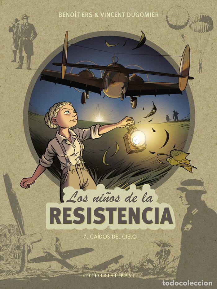 Libros: NI&Ntilde;OS DE LA RESISTENCIA 7,LOS/CAIDOS DEL CIELO - BENOIT