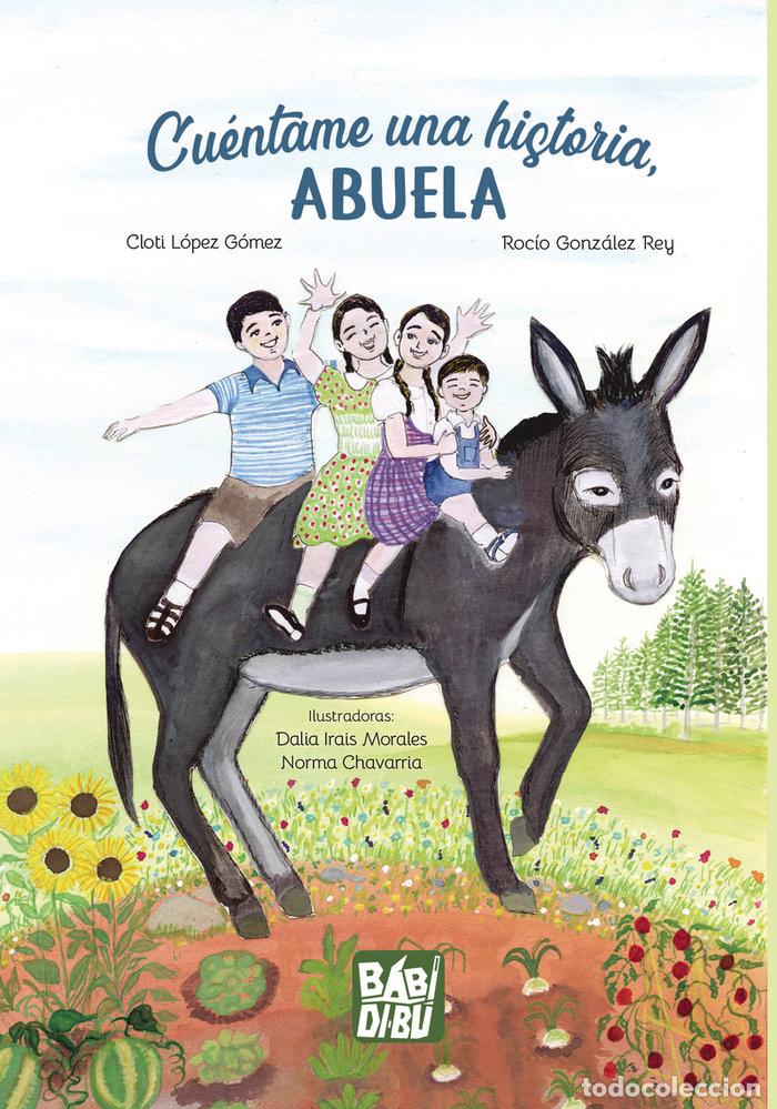 Libros: CUENTAME UNA HISTORIA ABUELA - AA.VV
