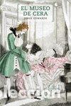 Libros: MUSEO DE CERA,EL - EDWARDS, JORGE