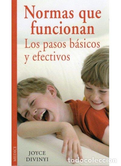 Libros: NORMAS QUE FUNCIONAN LOS PASOS BASICOS Y EFECTIVOS - DIVINYI, JOYCE
