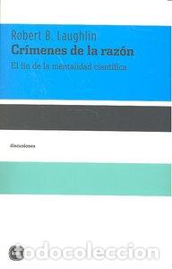 B&uuml;cher: CRIMENES DE LA RAZON - LAUGHLIN, ROBERT B.