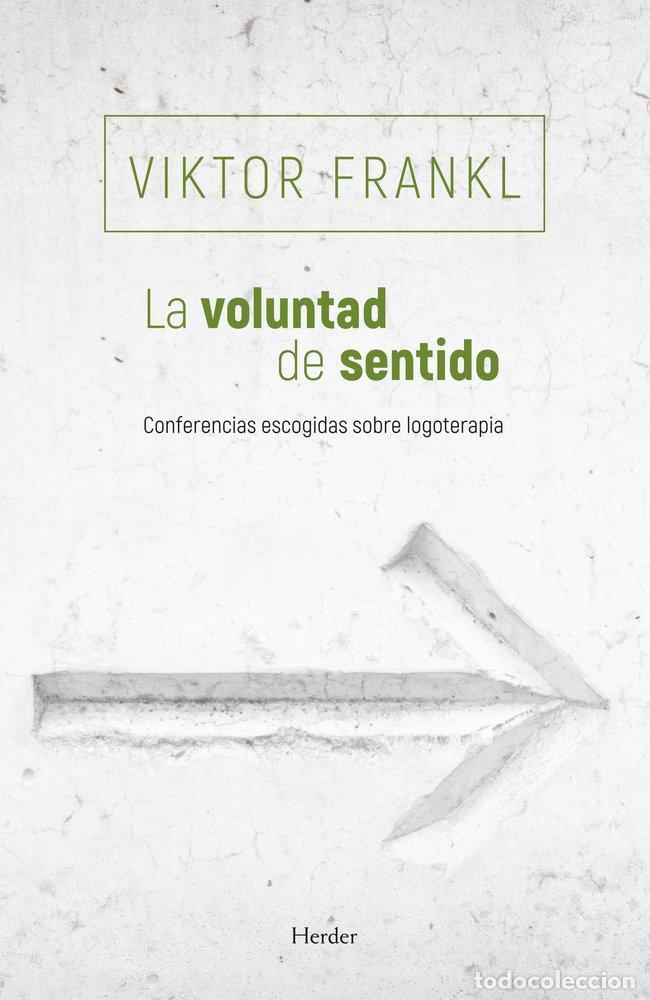 Libri: VOLUNTAD DE SENTIDO,LA - FRANKL, VIKTOR