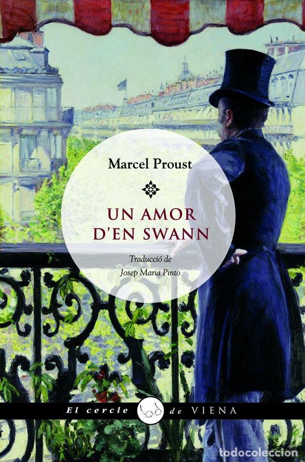 Livres: UN AMOR D'EN SWANN - PROUST, MARCEL