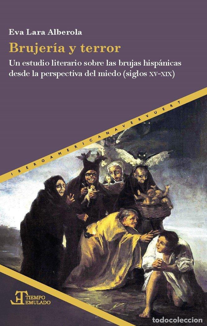 books: BRUJERIA Y TERROR - LARA ALBEROLA, EVA