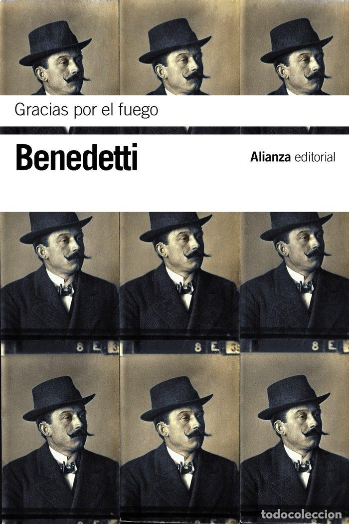 books: GRACIAS POR EL FUEGO - BENEDETTI, MARIO