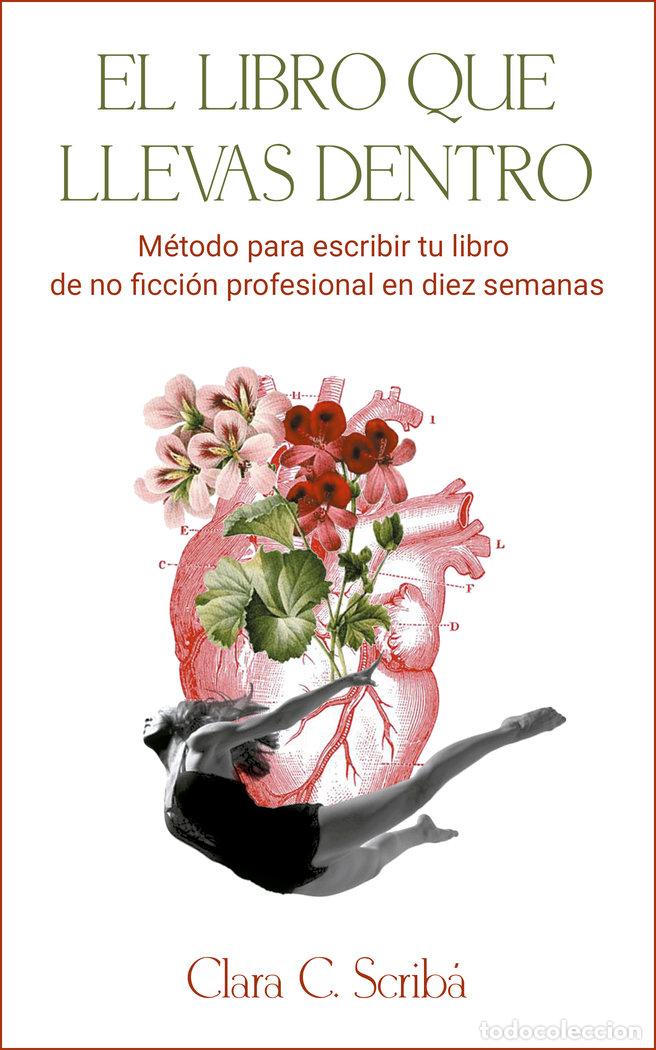 books: EL LIBRO QUE LLEVAS DENTRO - C. SCRIBA, CLARA