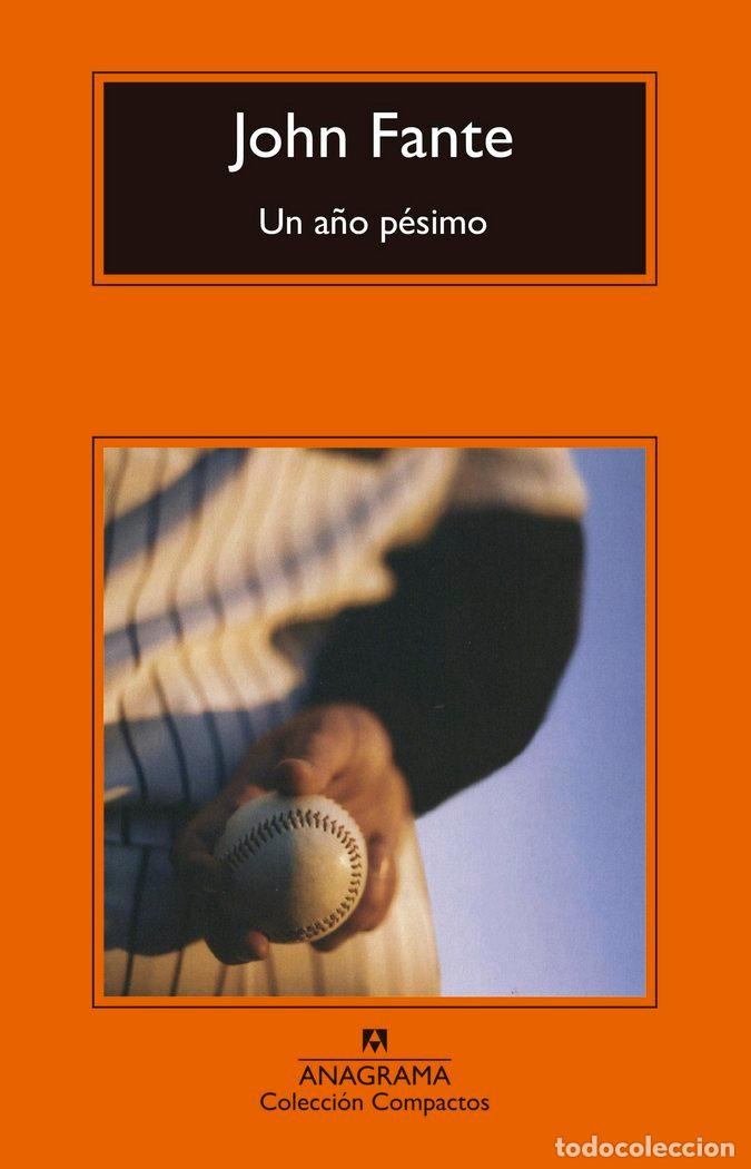 B&uuml;cher: UN A&Ntilde;O PESIMO - FANTE, JOHN