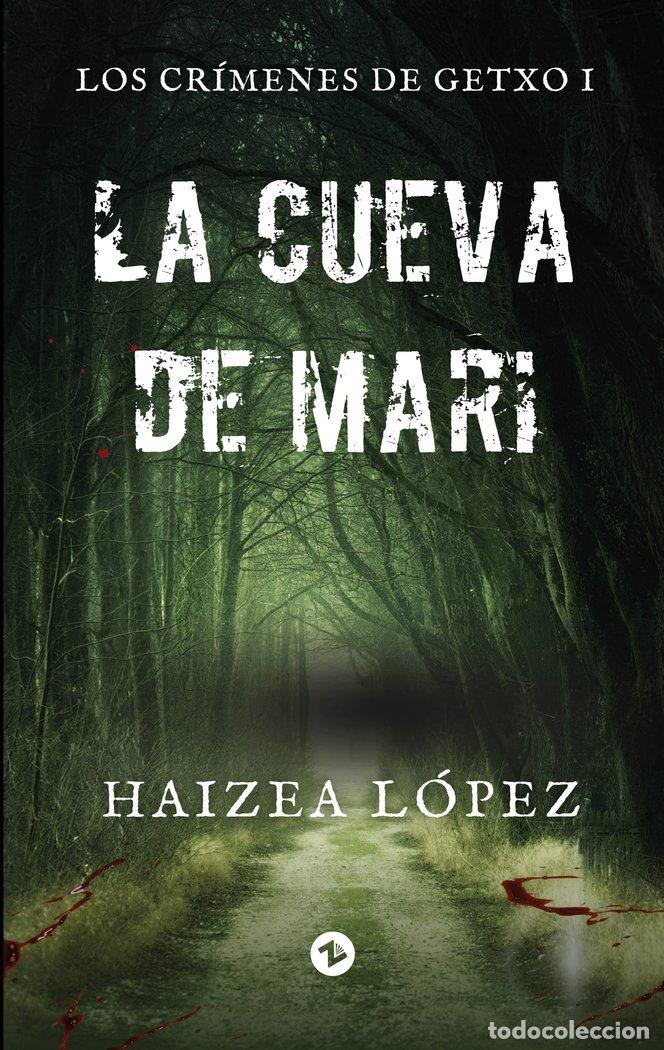 B&uuml;cher: LA CUEVA DE MARI - LOPEZ MARTINEZ, HAIZEA