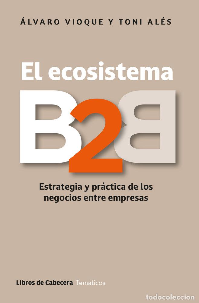 Libros: EL ECOSISTEMA B2B - ALES, TONI