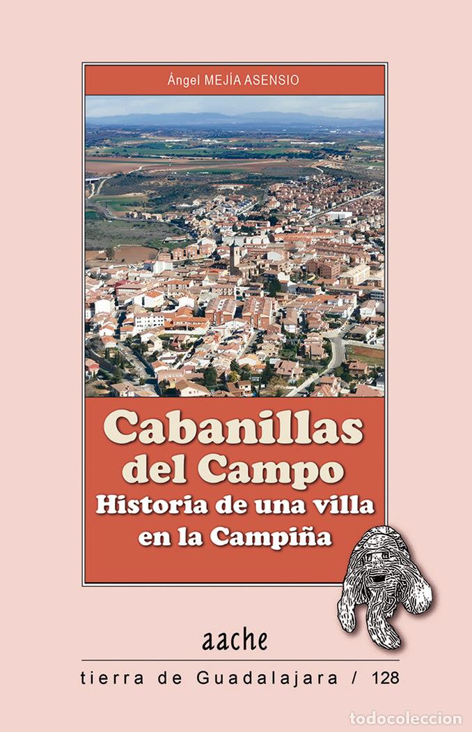 Libros: CABANILLAS DEL CAMPO - MEJIA ASENSIO, ANGEL