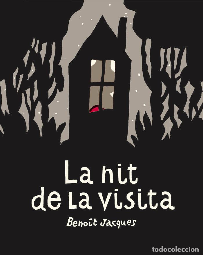 Libri: NIT DE LA VISITA,LA - JACQUES, BENOIT