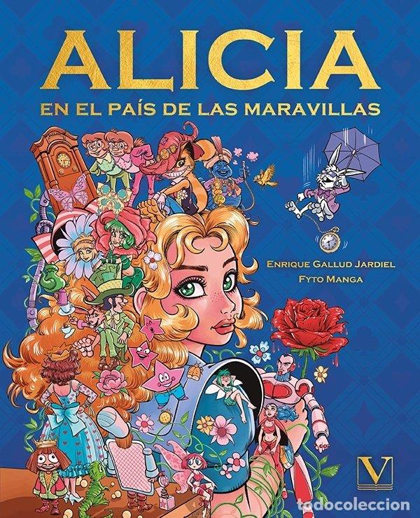 Libri: ALICIA EN EL PAIS DE LAS MARAVILLAS COMIC - GALLUD JARDIEL, ENRIQUE