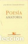 Livres: POESIA AMATORIA - CABALLERO BONALD, JOSE