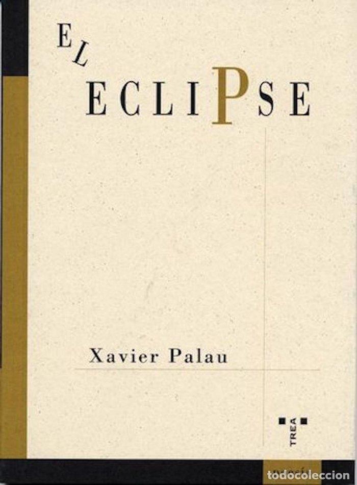 Libros: ECLIPSE,EL - PALAU, XAVIER