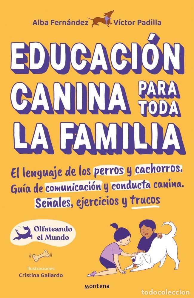 B&uuml;cher: EDUCACION CANINA PARA TODA LA FAMILIA - PADILLA, VICTOR
