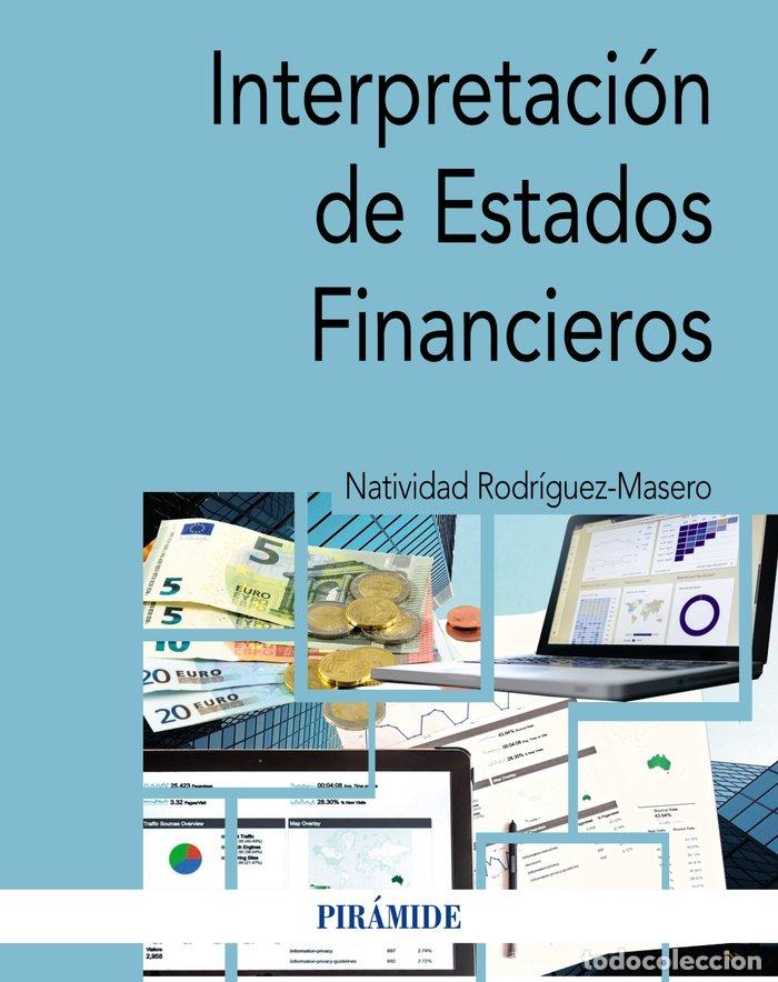Libros: INTERPRETACION DE ESTADOS FINANCIEROS - RODRIGUEZ-MASERO, NATIVIDAD
