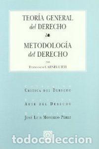 Livres: TEORIA GENERAL DEL DERECHO-METOD - CARNELUTTI, FRANCESCO