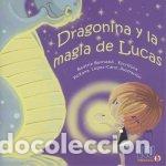 Livres: DRAGONINA Y LA MAGIA DE LUCAS - LOPEZ CANO, ROXANA