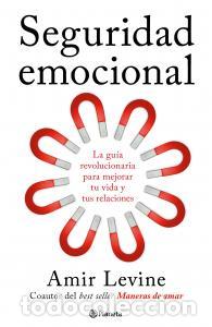 Libros: Seguridad emocional - Levine, Amir