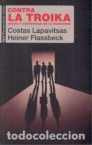 B&uuml;cher: CONTRA LA TROIKA - LAPAVITSAS, COSTAS