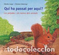 Livros: QUI HA PASSAT PER AQUI - LANGE, MONIKA