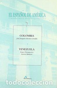 B&uuml;cher: ESPA&Ntilde;OL DE AMERICA,EL COLOMBIA Y VENEZUELA - MONTES GIRALDO, J.J