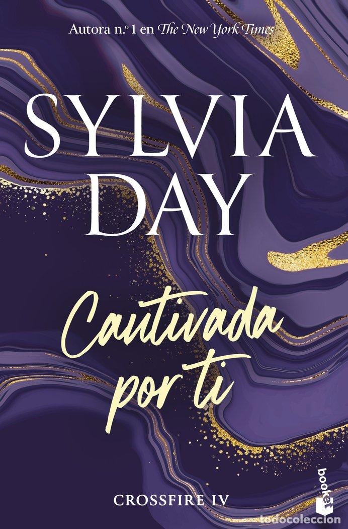 Livres: CAUTIVADA POR TI CROSSFIRE 4 - DAY, SYLVIA