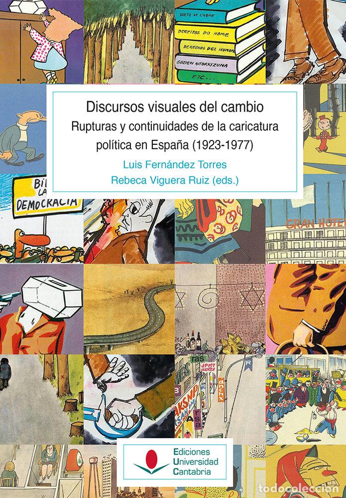 Livres: LOS DISCURSOS VISUALES DEL CAMBIO. RUPTURAS Y CONTINUIDADES - VVAA