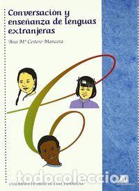 Livres: CONVERSACION Y ENSE&Ntilde;ANZA DE LENGUAS EXTRANJERAS - CESTERO MANCERA, A