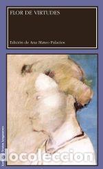 Libri: FLOR DE VIRTUDES - ANONIMO