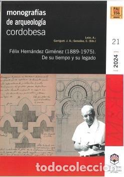 Libri: FELIX HERNANDEZ GIMENEZ 1889 1975 DE SU TIEMPO Y SU LEGAD - .