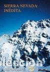 Livros: SIERRA NEVADA INEDITA - CASTILLO RODRIGUEZ, ANTONIO