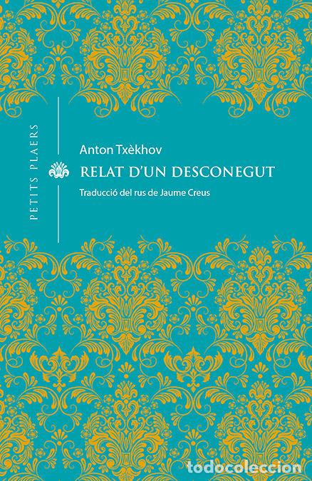 Libri: RELAT DUN DESCONEGUT - TX&Ocirc;KHOV, ANTON