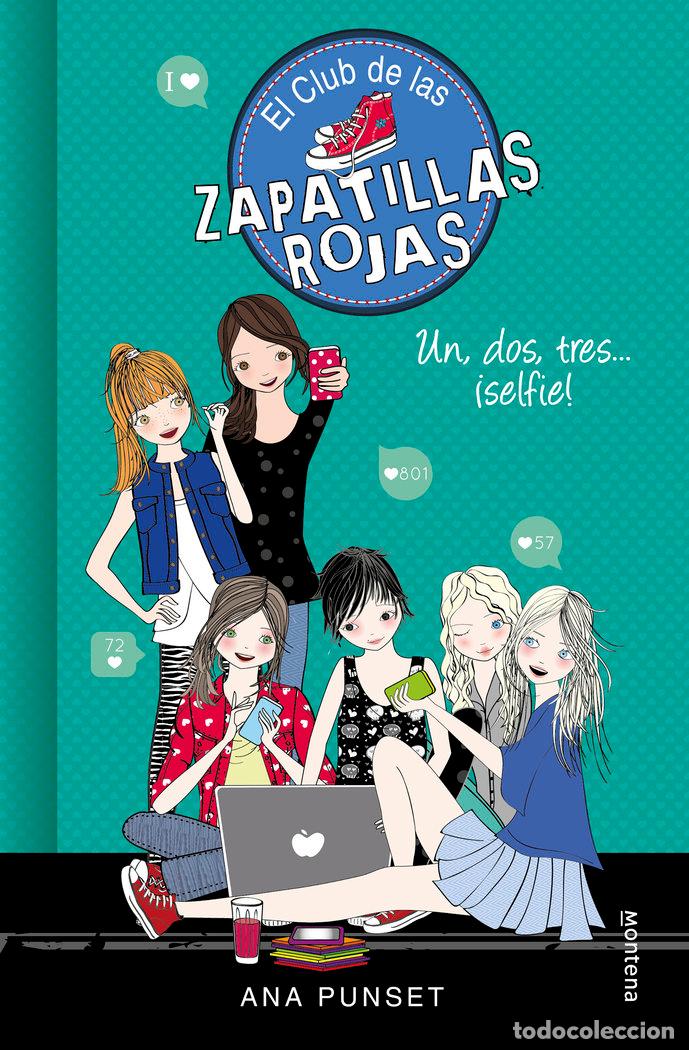 Libri: CLUB DE LAS ZAPATILLAS ROJAS 11 UNO DOS TRES SELFIE - PUNSET, ANA