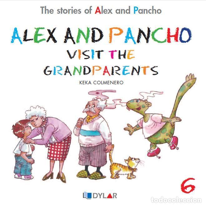 Libros: ALEX AND PANCHO VISIT THE GRANDPARENTS C6 - COLMENERO ARENADO, BEATRIZ