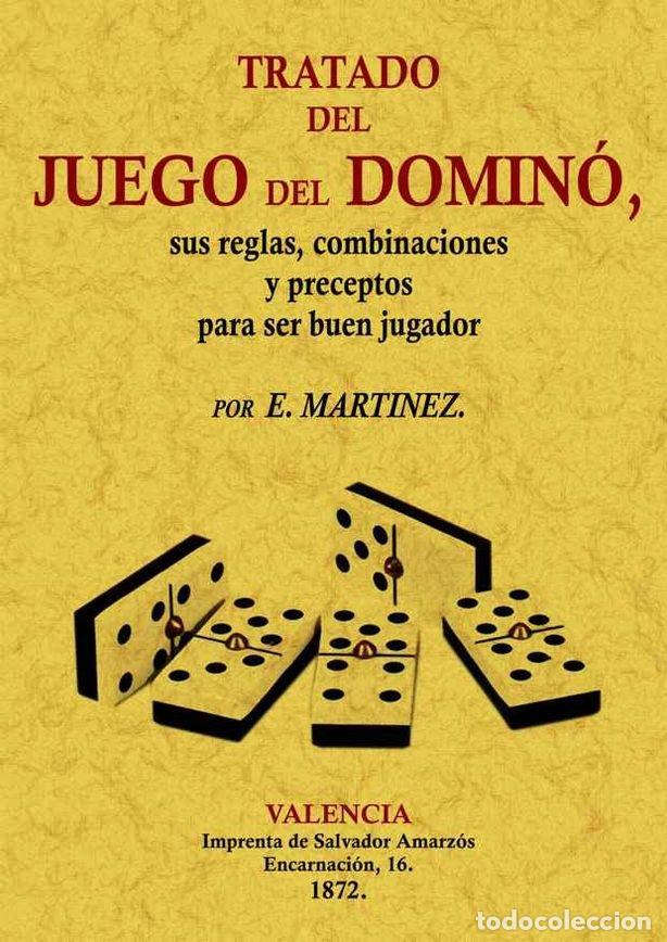 Libros: TRATADO DEL JUEGO DEL DOMINO - MARTINEZ, E.