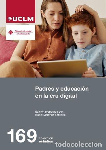 B&uuml;cher: PADRES Y EDUCACION EN LA ERA DIGITAL - MARTINEZ SANCHEZ, ISABEL