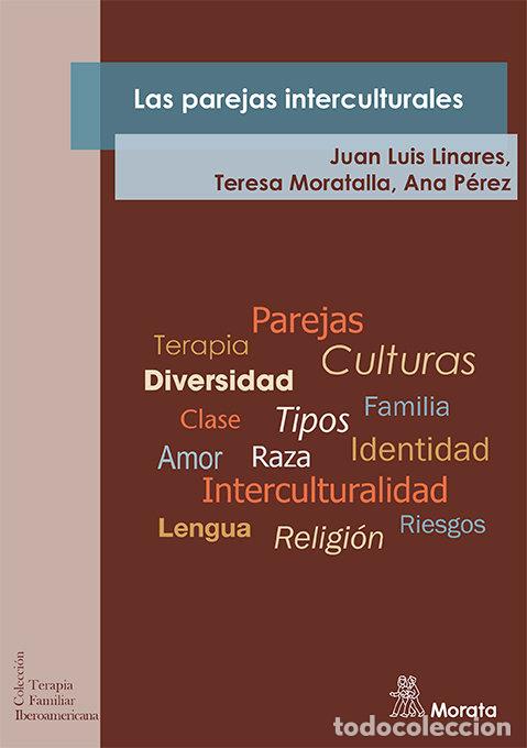 Libri: LAS PAREJAS INTERCULTURALES - LINARES, JUAN LUIS