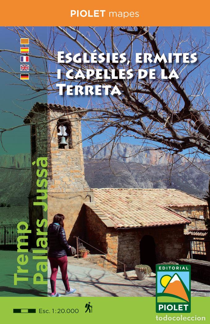 Libri: ESGLESIES ERMITES I CAPELLES DE LA TERRETA - PIOLET, EDITORIAL