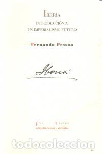 Libros: IBERIA - PESSOA, FERNANDO