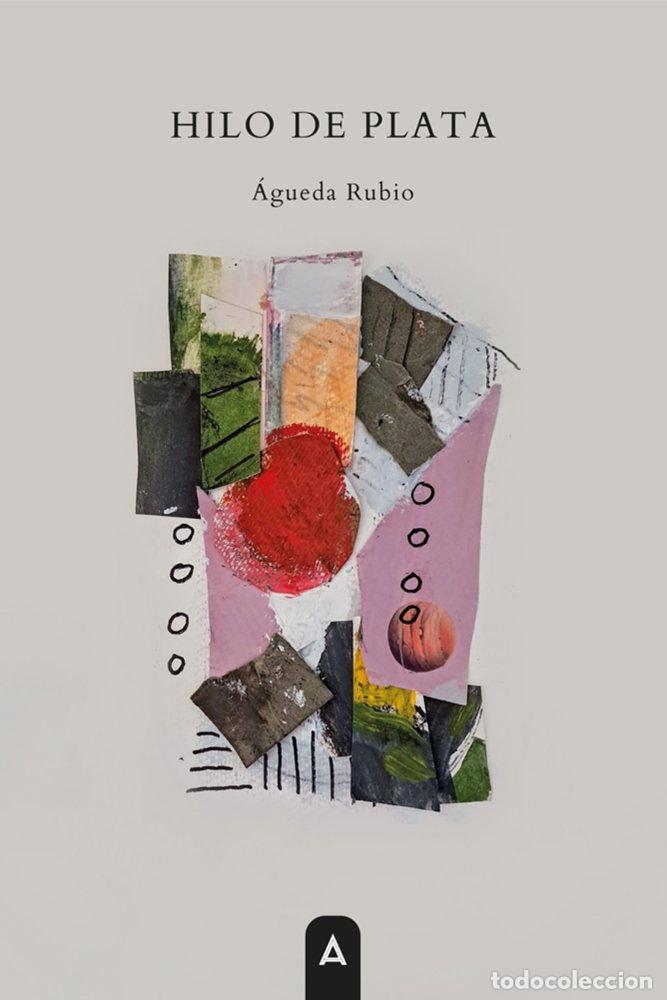 books: HILO DE PLATA - RUBIO, AGUEDA