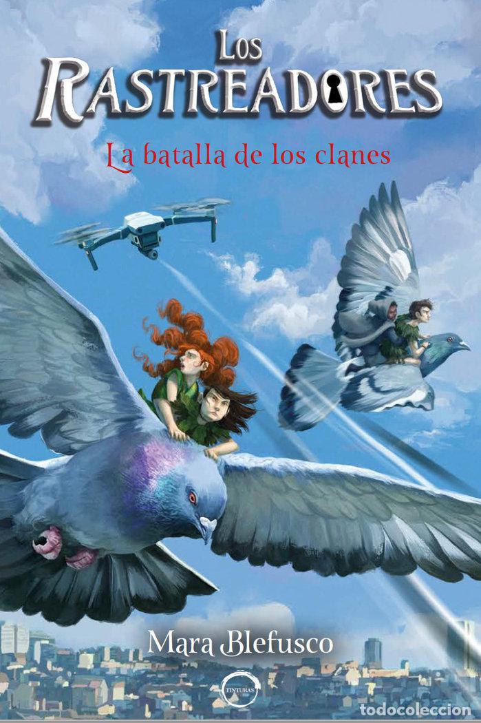 Libri: LOS RASTREADORES 3 LA BATALLA DE LOS CLANES - BLEFUSCO, MARA