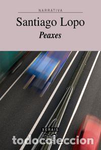 Libri: PEAXES - LOPO, SANTIAGO