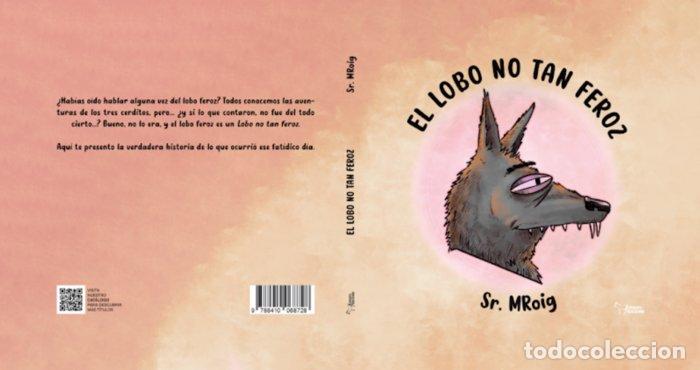 Libros: EL LOBO NO TAN FEROZ - .