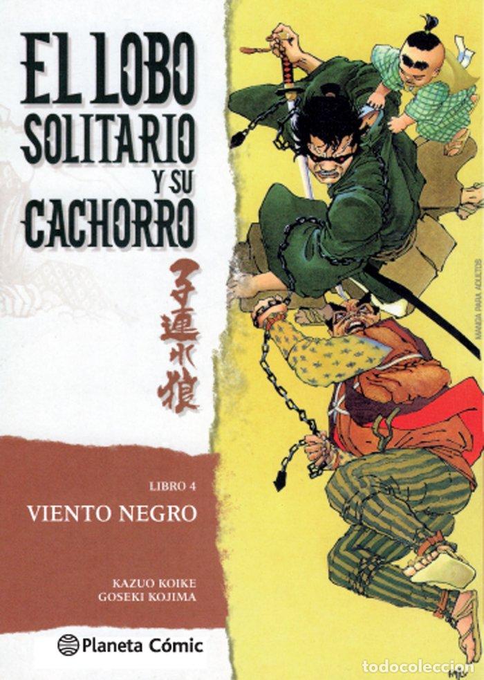 Libros: LOBO SOLITARIO Y SU CACHORRO 4 - KOIKE, KAZUO