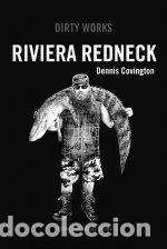 Libros: RIVIERA REDNECK - COVINGTON, DENNIS