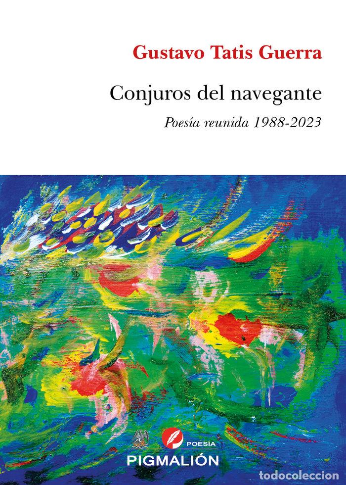 Libri: CONJUROS DEL NAVEGANTE - TATIS GUERRA, GUSTAVO