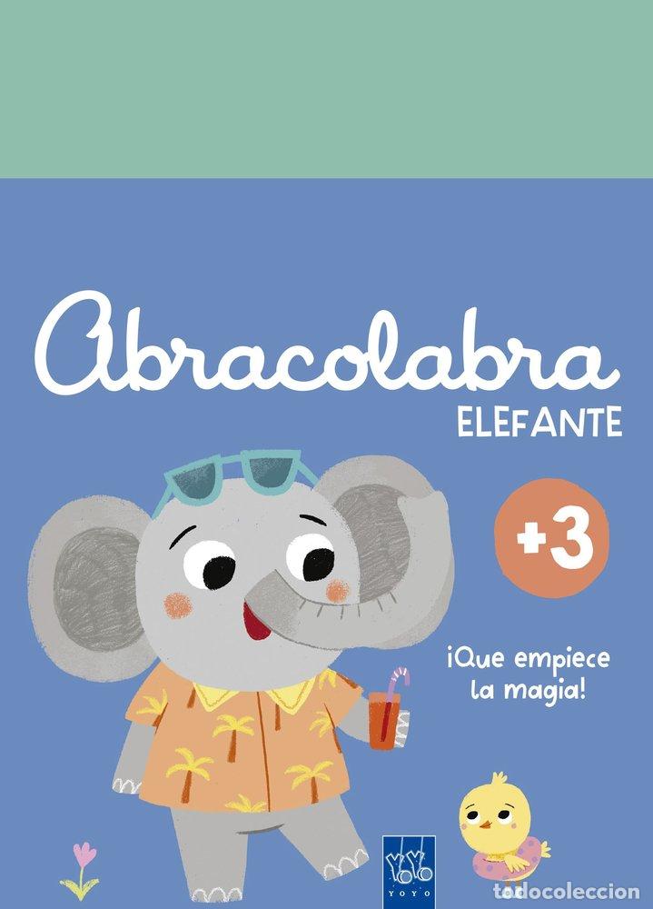 Libri: ABRACOLABRA ELEFANTE - YOYO