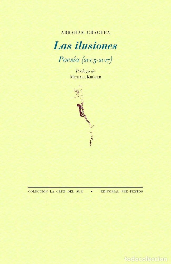 Libri: LAS ILUSIONES - GRAGERA, ABRAHAM
