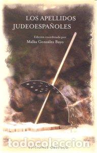 books: APELLIDOS JUDEOESPA&Ntilde;OLES,LOS - GONZALEZ BAYO, MALKA
